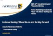 Inclusive Banking: Where We Are and the Way Forward