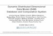 Dynamic Distributed Dimensiona Data Model (D4M) Database 