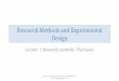 Research Methods and Experimental Design