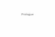Prologue - Quia