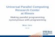 Universal Parallel Computing Research Center