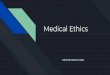 3 - Medical Ethics MiniMed