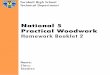 National 5 Practical Woodwork Homework Booklet 2