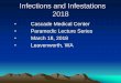 Infections and Infestations 2018 - Cascade Medical