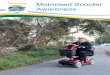 Motorised Scooter Awareness