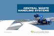 CENTRAL WASTE HANDLING SYSTEMS - TECHPACK