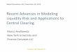 Recent Advances in Modeling Liquidity Risk and 