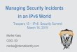 Managing Security Incidents in an IPv6 World
