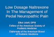 Low Dosage Naltrexone In The Management of Pedal 