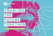 ENABLING THE FUTURE TOGETHER