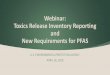 Toxics Release Inventory and PFAS Reporting Webinar