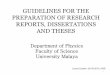 GUIDELINES FOR THE PREPARATION OF RESEARCH REPORTS 