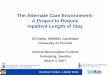 The Alternate Care Environment: A Project to Reduce 