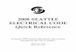 2008 SEATTLE ELECTRICAL CODE Quick Reference