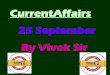 CurrentAffairs 25 September By Vivek Sir