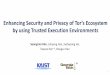 Enhancing Security and Privacy of Tor’s Ecosystem
