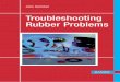 Troubleshooting Rubber Problems