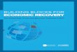 BUILDING BLOCKS FOR ECONOMIC RECOVERY