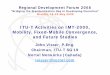 ITU-T Activities on IMT-2000, Mobility, Fixed-Mobile 
