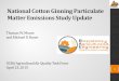 National Cotton Ginning Particulate Matter Emissions Study 