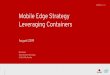 Leveraging Containers Mobile Edge Strategy