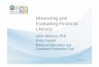 Measuring and Evaluating Financial Literacy