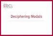 Deciphering Modals - UPRRP