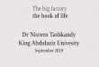 The big factory the book of life Dr Nisreen Tashkandy King 