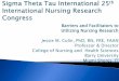 Barriers and Facilitators to Utilizing Nursing Research 