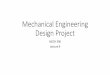 Mechanical Engineering Design Project