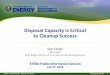 Disposal Capacity is Critical to Cleanup Success