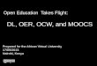 DL, OER, OCW, and MOOCS