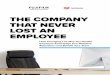 THE COMPANY THAT NEVER LOST AN EMPLOYEE