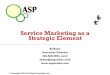 Service Marketing as a Strategic Element
