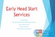 Early Head Start Services