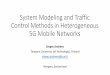 System Modeling and Control Methods in Heterogeneous 5G 