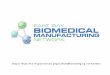 East Bay Biomedical Manufacturing Network Slides 04082014