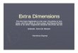 Extra Dimensions [Read-Only]