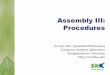 Assembly III: Procedures