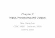 Chapter 2 Input, Processing and Output