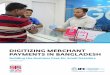 DIGITIZING MERCHANT PAYMENTS IN BANGLADESH