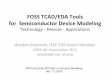 FOSS TCAD/EDA Tools for Semiconductor Device Modeling