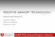 RESISTIVE MEMORY TECHNOLOGY