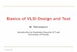 Basics of VLSI Design and Test