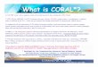 What is CORAL*?