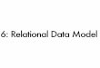 6: Relational Data Model