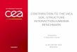 CONTRIBUTION TO THE IAEA SOIL-STRUCTURE INTERACTION 