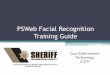 PSWeb Facial Recognition Training Guide