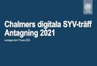 Chalmers digitala SYV-träff Antagning 2021
