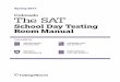 School Day Testing Room Manual - College Board